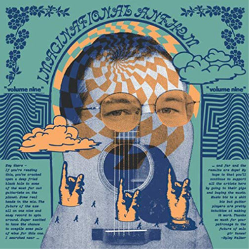 Imaginational Anthem: Ryley Walker Presents - Volume 9