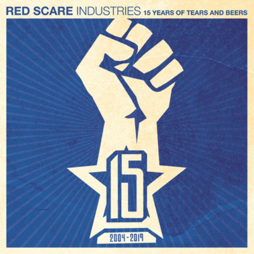 Red Scare Industries: 15 Years of Tears and Beers 2004-2019