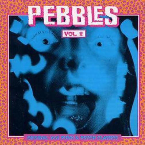 Pebbles: Original 60s Punk & Psych Classics - Volume 2