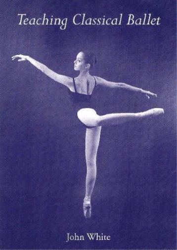 Teaching Classical Ballet