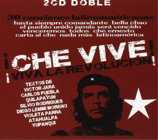 Che Vive! Viva La Revolucion!