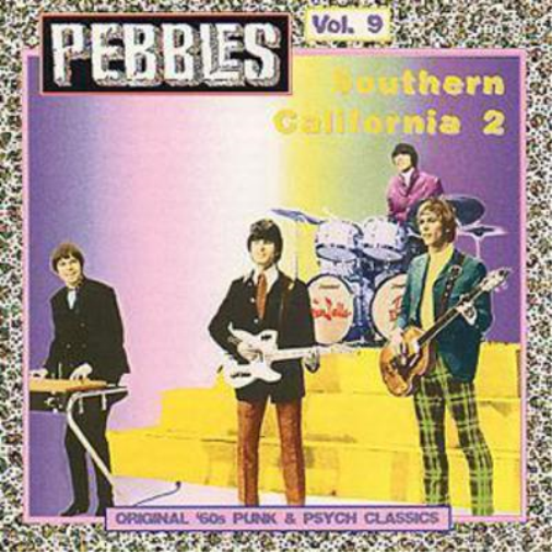 Pebbles Vol. 9: Southern California 2