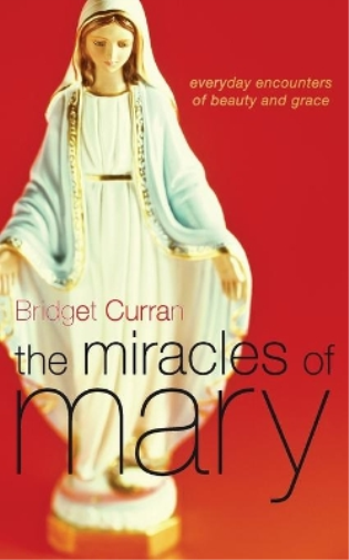 The Miracles of Mary
