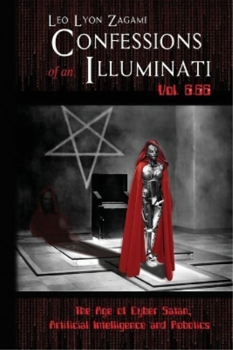 Confessions of an Illuminati Vol. 6.66