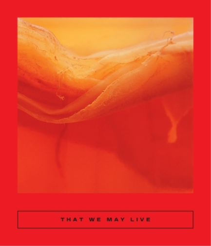 That We May Live