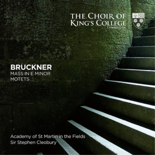 Bruckner: Mass in E Minor/Motets