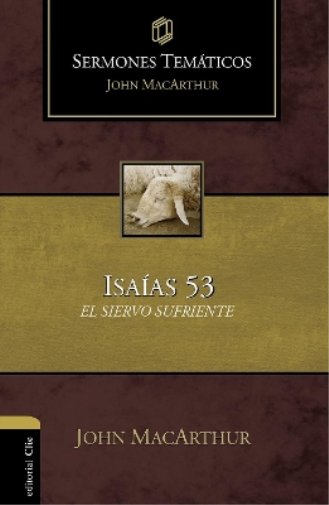 Sermones Temáticos Sobre Isaías 53