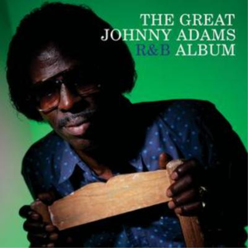 The Great Johnny Adams R&b Album