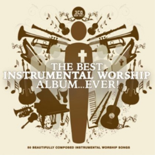 The Best Instrumental Worship Album... Ever!