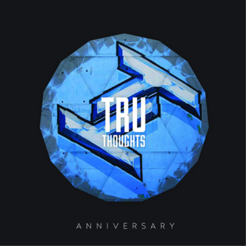 Tru Thoughts Anniversary