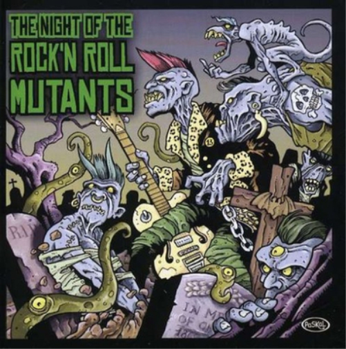 Night of the Rock 'N Roll Mutants