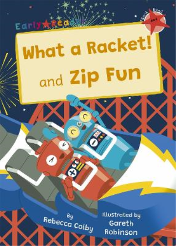 What a Racket! and Zip Fun