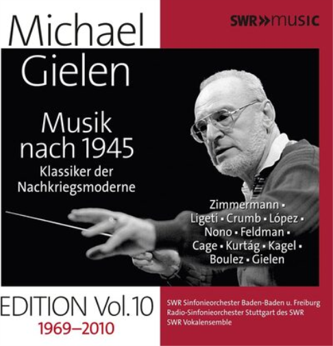 Michael Gielen: Edition - Volume 10