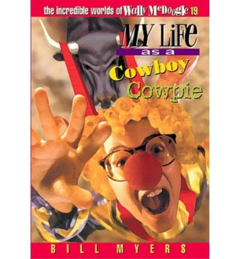 My Life as a Cowboy Cowpie