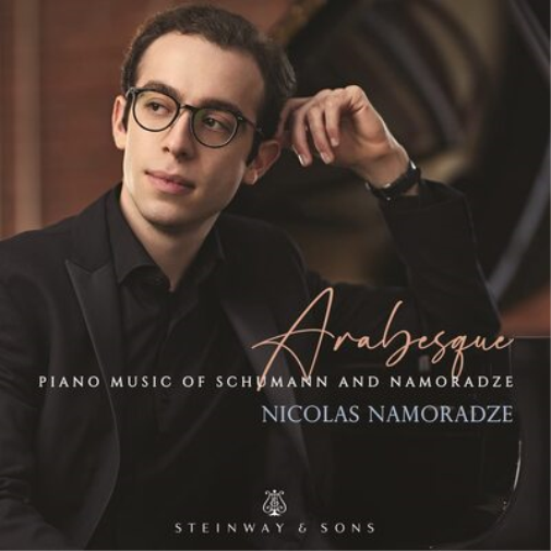 Arabesque: Piano Music of Schumann and Namoradze