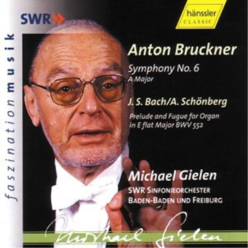 Symphony No. 6 (Gielen, Swr So)
