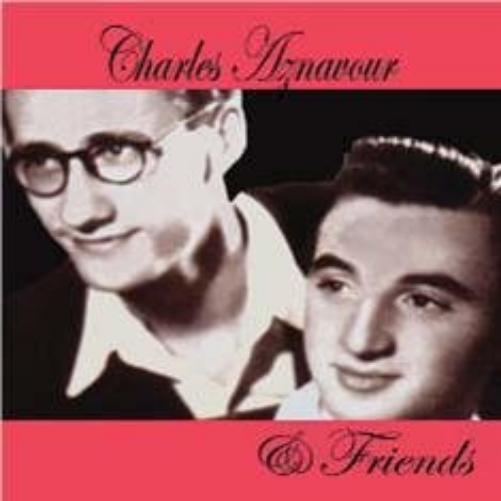 Charles Aznavour And Friends