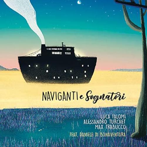 Naviganti E Sognatori