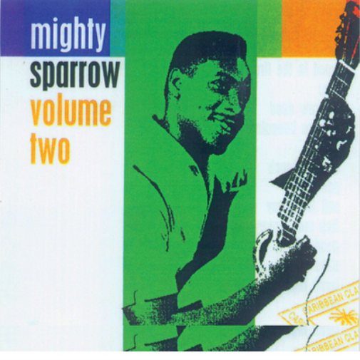 Mighty Sparrow - Volume 2