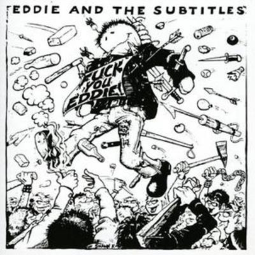 Fuck You Eddie!
