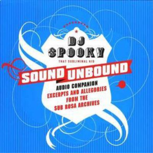 Sound Unbound Excerpts and Allegories