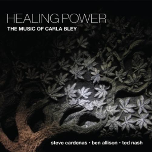 Healing Power: the Music of Carla Bley
