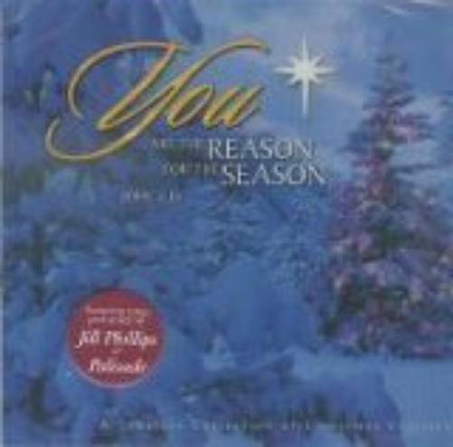 You Are The Reason For The Season
