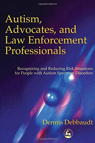 Autism, Advocates, and Law Enforcement Professionals