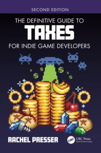 The Definitive Guide to Taxes for Indie Game Developers