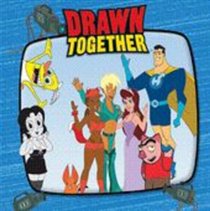 Drawn Together: The Soundtrack