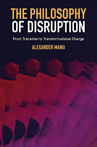 Philosophy Of Disruption