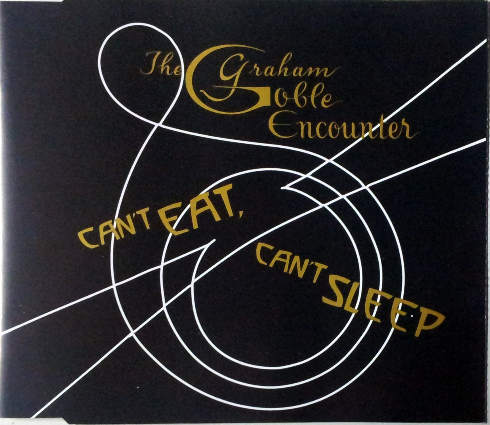 can`t eat, can`t sleep -