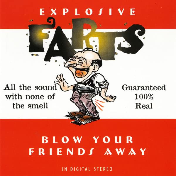 Explosive Farts