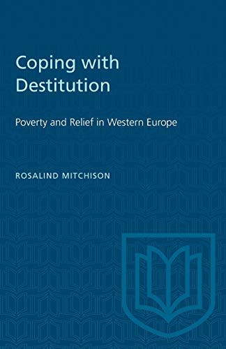 Coping with Destitution