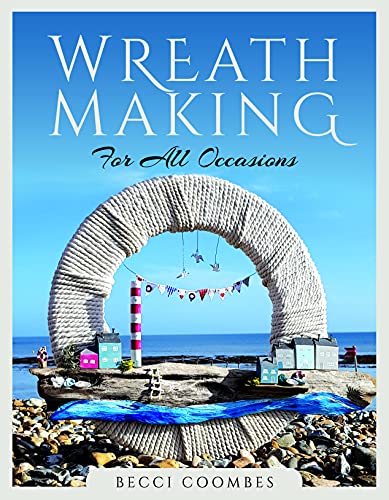 Wreath Making for all Occasions