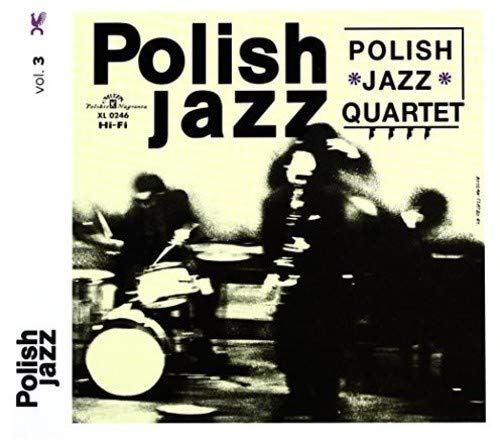 Polish Jazz Quartet Polish Jazz