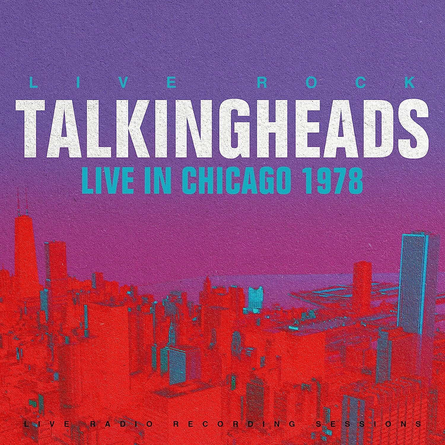 Philpot Lane-Tergeste Records Talking Heads - Live In Chicago
