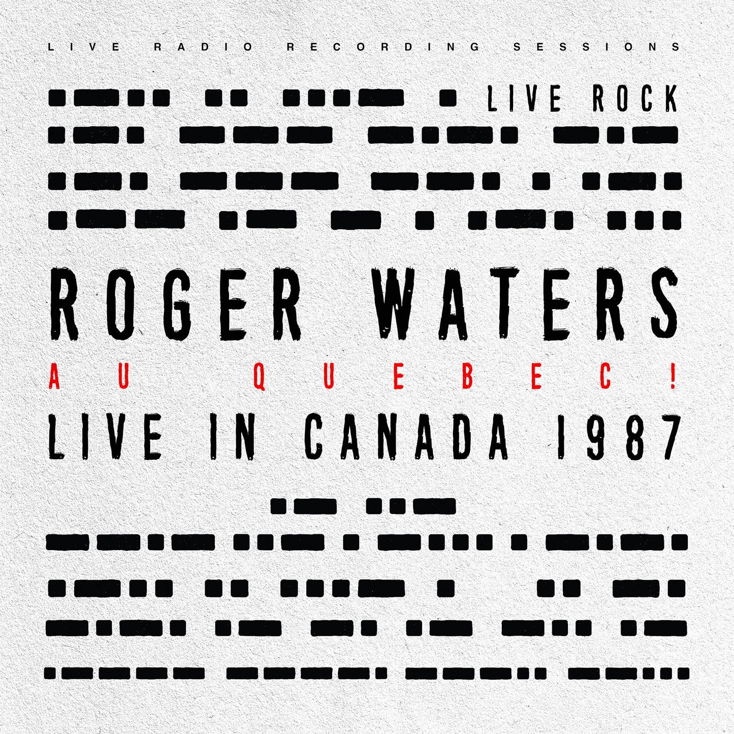 Philpot Lane-Tergeste Records Roger Waters - Au Quebec! In Canada 1987)