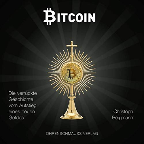 Bitcoin: Die verruckte Geschichte vom Aufstieg ein