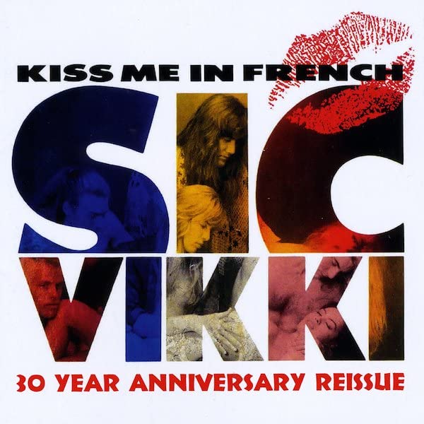 Kiss Me In French 30th Anniversary
