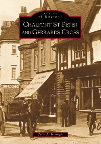 Chalfont St Peter and Gerrards Cross: Images of England