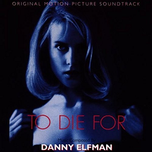 To Die For (Soundtrack)
