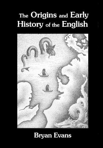 Origins and Early History of the English