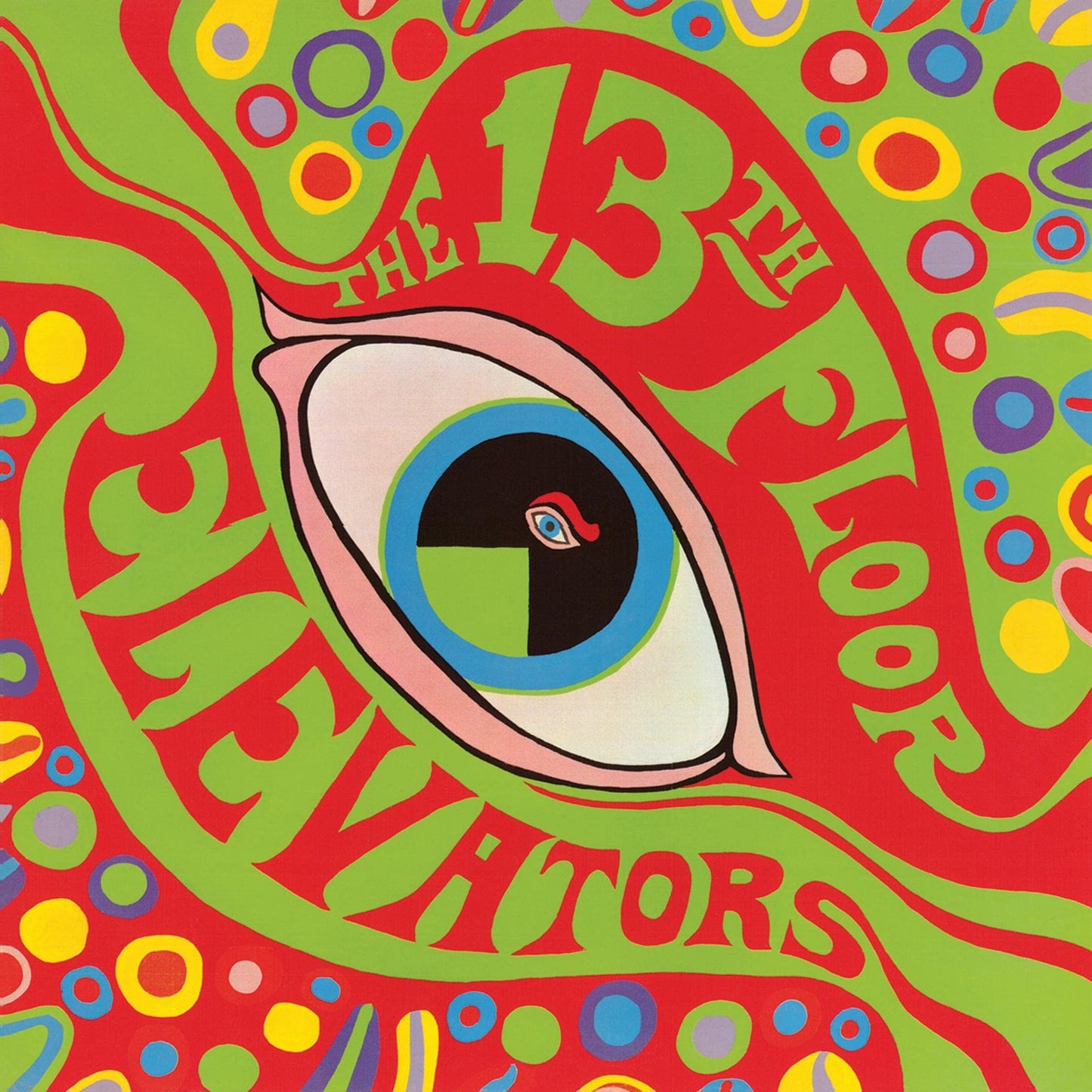 The Psychedelic Sounds Of The 13th Floor Elevators