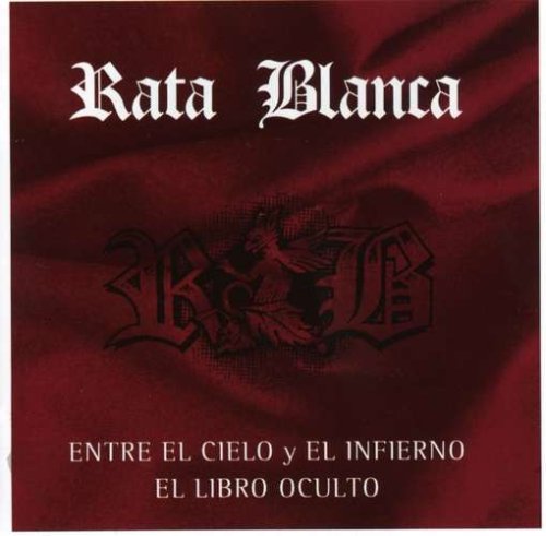 Entre El Cielo Y El Infierno / El Libro Oculto
