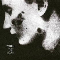 You Are Silent