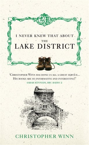 I Never Knew That About the Lake District