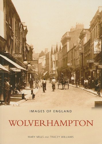 Wolverhampton: Images of England