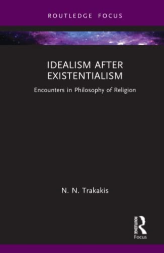 Idealism after Existentialism
