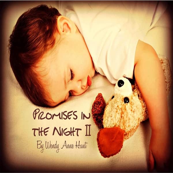 Promises in the Night II